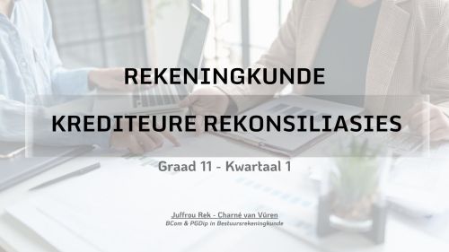 Graad 11 - Krediteure Rekonsiliasie
